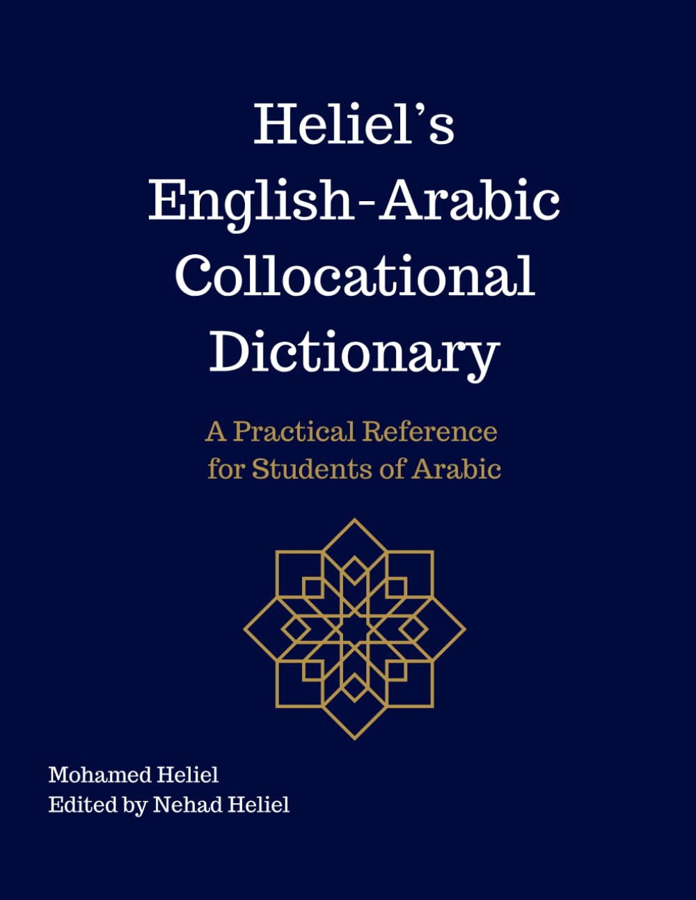 Heliel's Collocational Dictionary: English/Arabic