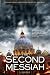 The Second Messiah: A Thriller