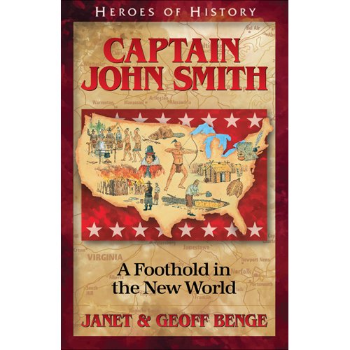 John Smith: A Foothold in the New World