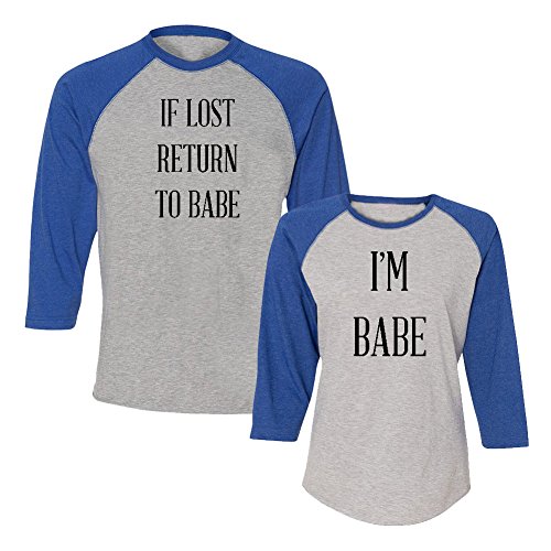 We Match! - Couple Shirts - If Lost Return to Babe & I'm