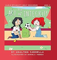 The Art of Integrity 1732594120 Book Cover