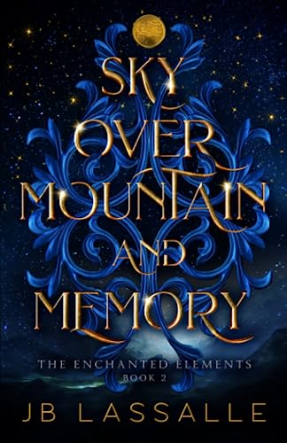 Mighty Oak Publishing Services LLC Sky Over Mountain and Memory