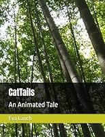 CatTails: An Animated Tale 1093472707 Book Cover