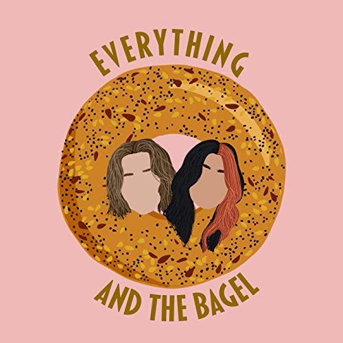 Everything and the Bagel cover art
