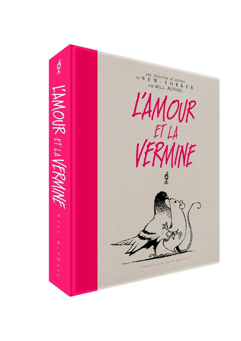 L'Amour et la Vermine - Une sélection de dessins du New-Yorker