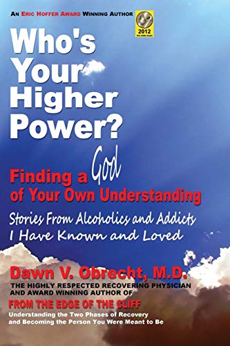 Who's Your Higher Power? Finding a God of Your Own