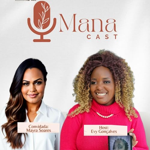 MANA CAST: Mayra Soares
