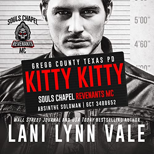 Kitty Kitty: Souls Chapel Revenants MC, Book 5