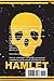 The Tragedy of Hamlet, Prince of Denmark by William Shakespeare
