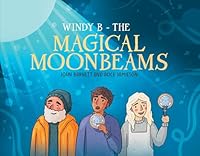 Windy B - The Magical Moonbeams 1037104137 Book Cover