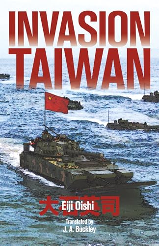 Invasion Taiwan: Ultimatum (English Edition) Invasion Taiwan: Ultimatum (English Edition)