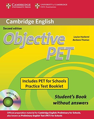 Objective PET For Schools Pack without Answers (Student's Book with CD-ROM and for Schools Practice 
