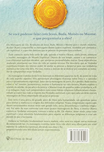 Mensagens do céu: Revelações de Jesus, Buda, Moisés e Maomé para o mundo moderno