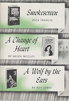 Hardcover SMOKESCREEN / A CHANGE OF HEART / A WOLF BY THE EARS Book