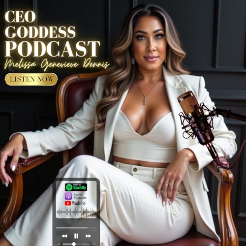 『4: You Were Born To Build For The Empire - Not For Burnout | CEO Goddess Podcast』のカバーアート