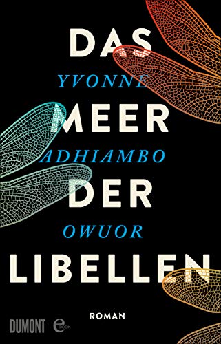 Das Meer der Libellen: Roman Das Meer der Libellen: Roman