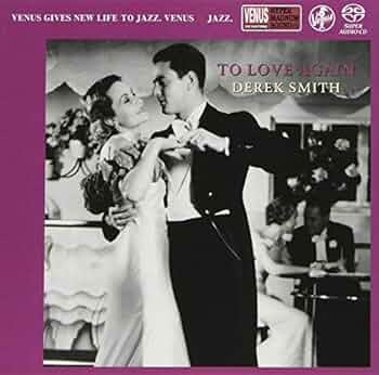 （LPレコード） To Love Again / Derek Smith Derek Smith To Love Again 200g LP