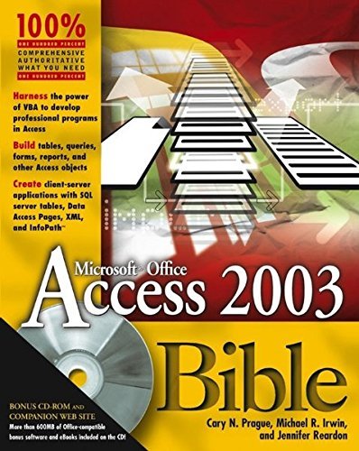Télécharger Access 2003 Bible by Cary N. Prague (2003-10-17) PDF