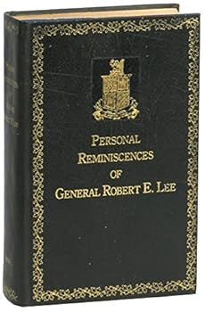 Hardcover Personal Reminiscences Of General Robert E. Lee Book
