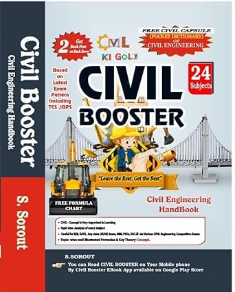 CIVIL BOOSTER – Civil Ki Goli – Civil Engineering Handbook 24 Subjects – Free Formula Chart – With Civil Capsule Pocket Dictionary By S. Sorout – OCTOBER 2024 LATEST EDITION