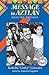 Message to Aztlan: Selected Writings of Rodolfo Corky Gonzales (Hispanic Civil Rights (Paperback))