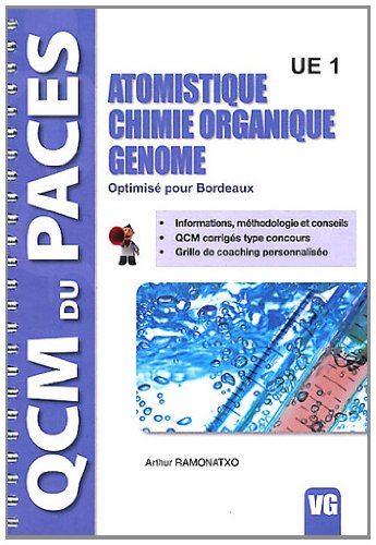Atomistique, chimie organique, génome UE1 : Optimisé pour Bordeaux