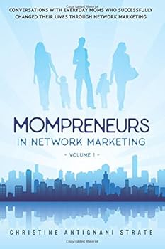 Paperback Mompreneurs In Network Marketing Volume 1 Book