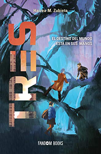 Tres: El destino del mundo está en sus manos