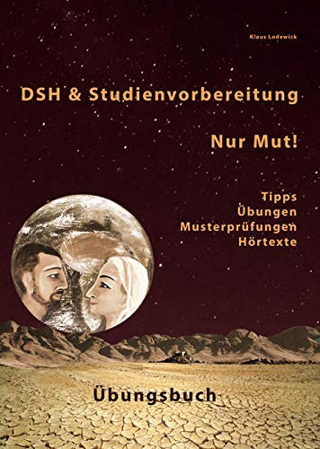 DSH & Studienvorbereitung, Tipps, Lösungen