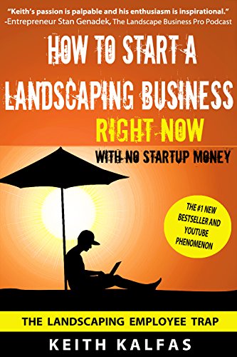 How To Start a Landscaping Business: Without ANY Startup Money