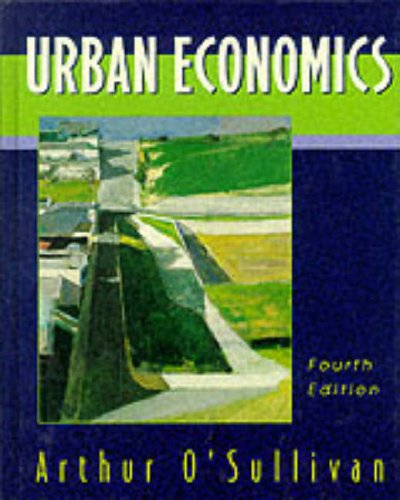 Urban Economics International: Arthur O'Sullivan: 9780071169745: Amazon ...