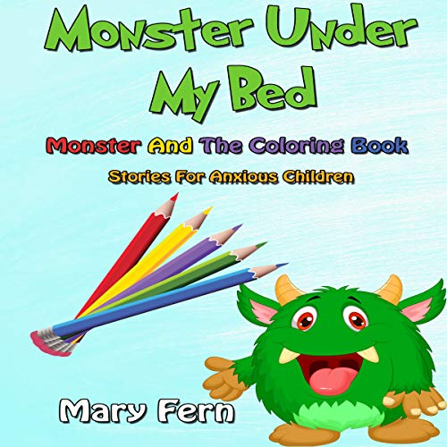 Monster Under My Bed Stories for Anxious Children