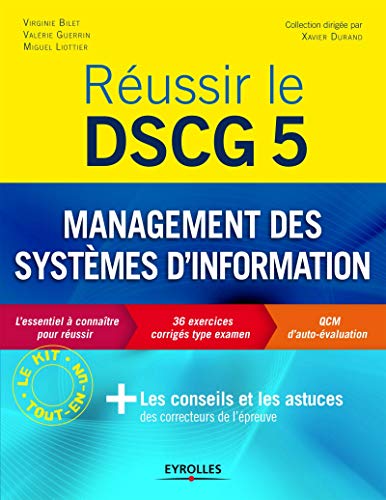 Télécharger Réussir le Dscg 5 - management des systèmes d'information. L'essentiel pour réussir. 36 exercices livre En ligne