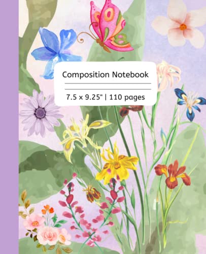 Composition Notebook: Floral notebook | 110 pages, 7.5 x 9.25"