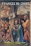 Evangelio 2017: El evangelio de cada día, comentado por José-Fernando Rey Ballesteros (Spanish Edition)