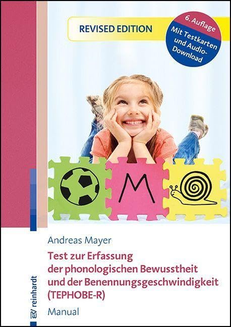 Test zur Erfassung der phonologischen Bewusstheit und der Benennungsgeschwindigkeit (TEPHOBE-R): Manual