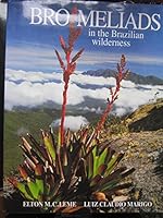 Bromeliads in the Brazilian Wilderness 8585352043 Book Cover