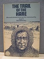 The Trail of the Hare (Library of Anthropology) 0677041403 Book Cover