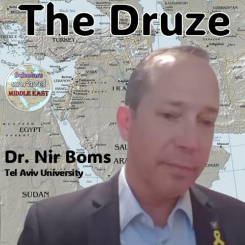 Who are the Druze in Israel, Lebanon and Syria? A History of the Druze | S2E14