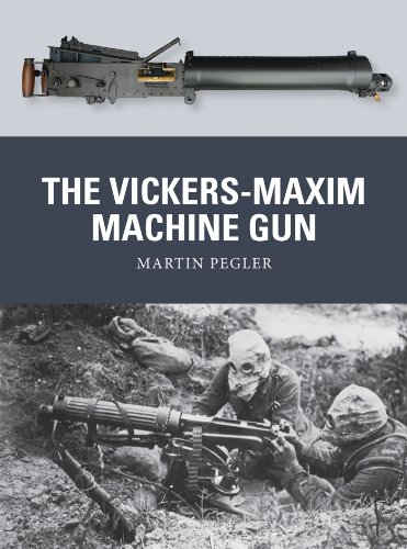 The Vickers-Maxim Machine Gun (Weapon) (English Edition)