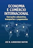 Economia e comercio internacional (Portuguese Edition)