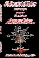 El Secreto del Poder Tomo 19: Tratado De Ngurunfinda. Centinela, Protector y Defensor 1427633630 Book Cover