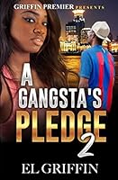 A Gangsta's Pledge 2 1983335274 Book Cover