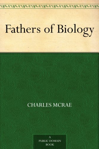 Fathers of Biology