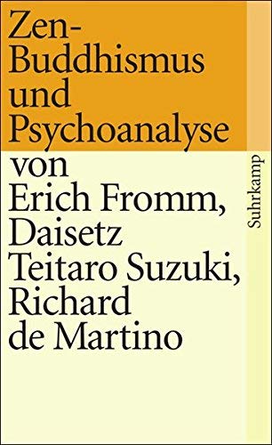 Zen-Buddhismus und Psychoanalyse von Erich Fromm (2. Januar 1972) Taschenbuch