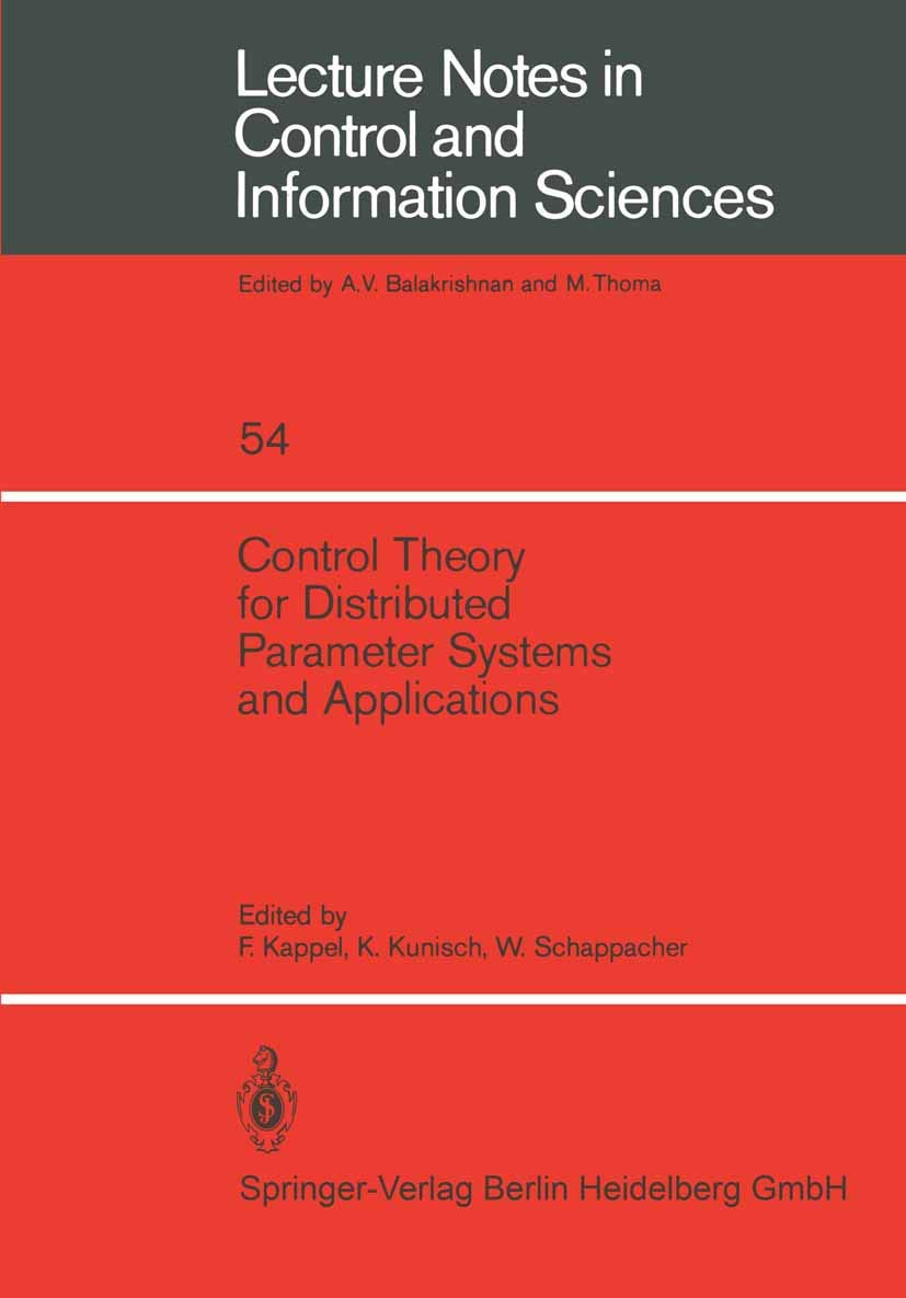 Control Theory for Distributed Parameter Systems and Applications (Lecture Notes in Control and Information Sciences, 54)