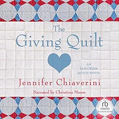 The Giving Quilt Audiolibro Por Jennifer Chiaverini arte de portada