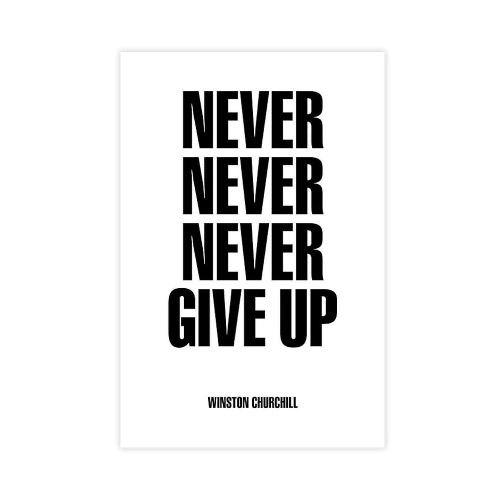 ELKPDOE Never, Never, Never Give Up Poster Motivational Quotes