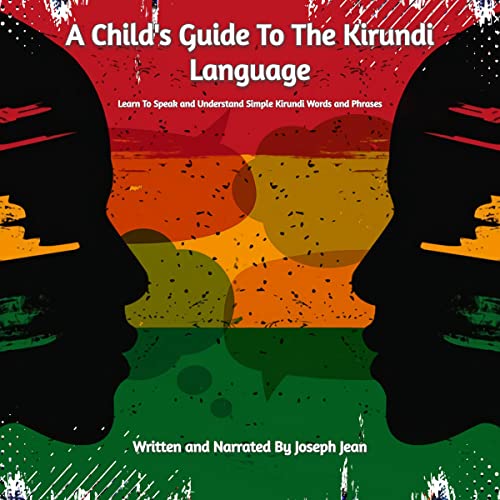 A Child's Guide to the Kirundi Language by Joseph Jean episode artwork
