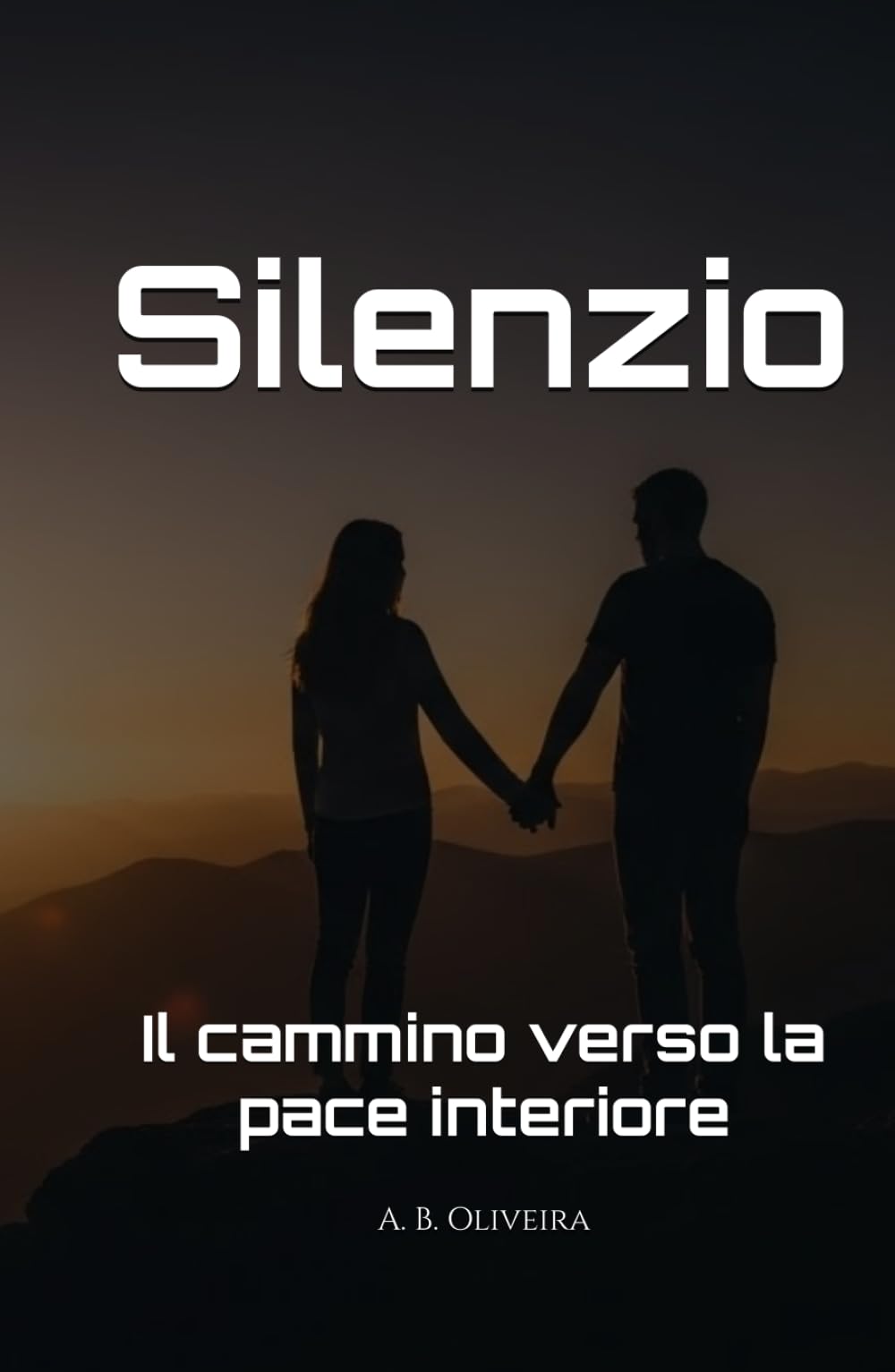 Silenzio: Il cammino verso la pace interiore